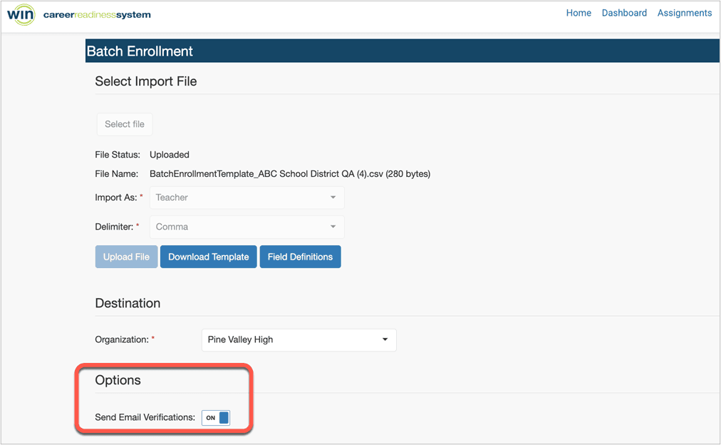 Batch Enrollment window with option to Send Email Verification set to On